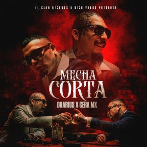 Dharius, Gera MX – Mecha Corta